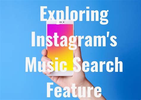 how to search music on instagram - exploring the depths of Instagram's music feature